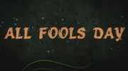 All Fools Day