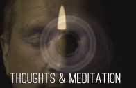 Thoughts & Meditation