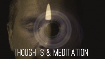 Thoughts & Meditation